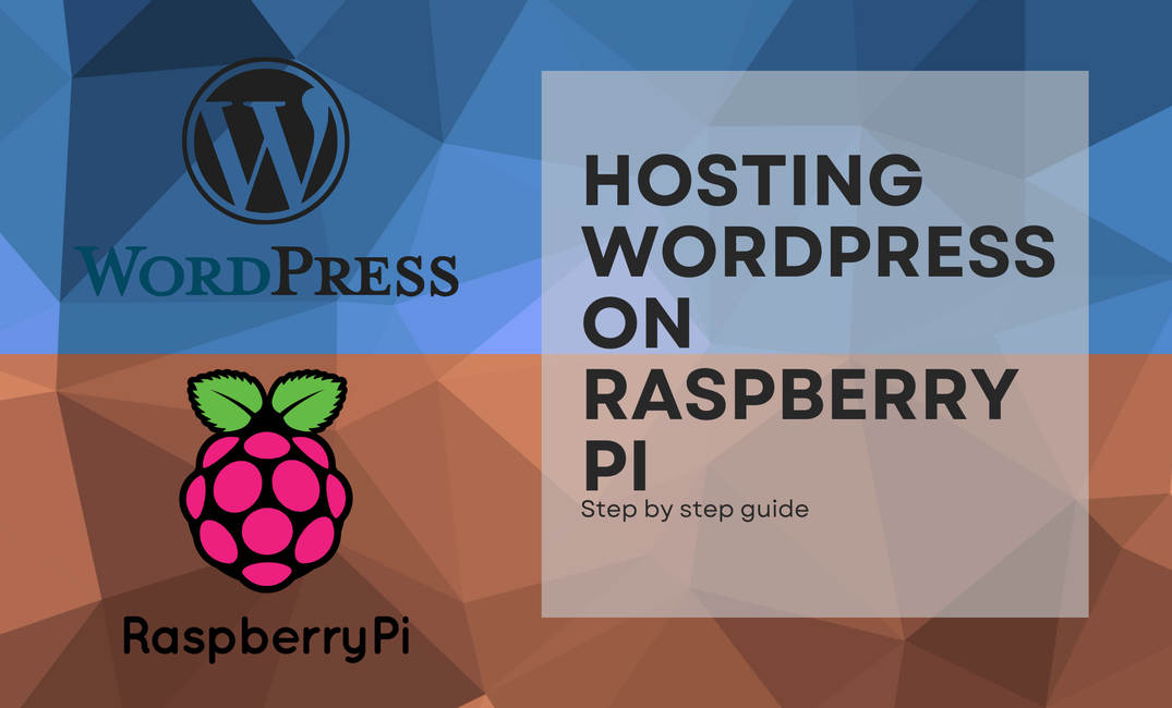 Hosting Wordpress on Raspberry Pi