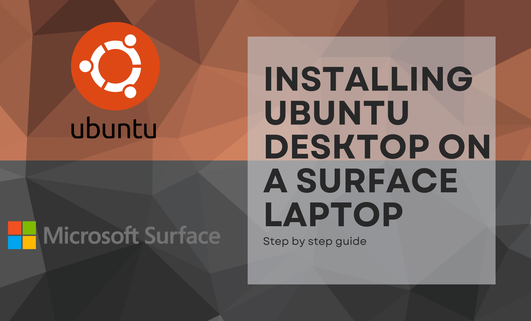 Post thumbnail with the title of "Installing Ubuntu on a Surface Laptop".