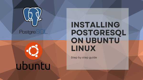 Install PostgreSQL on Ubuntu Linux